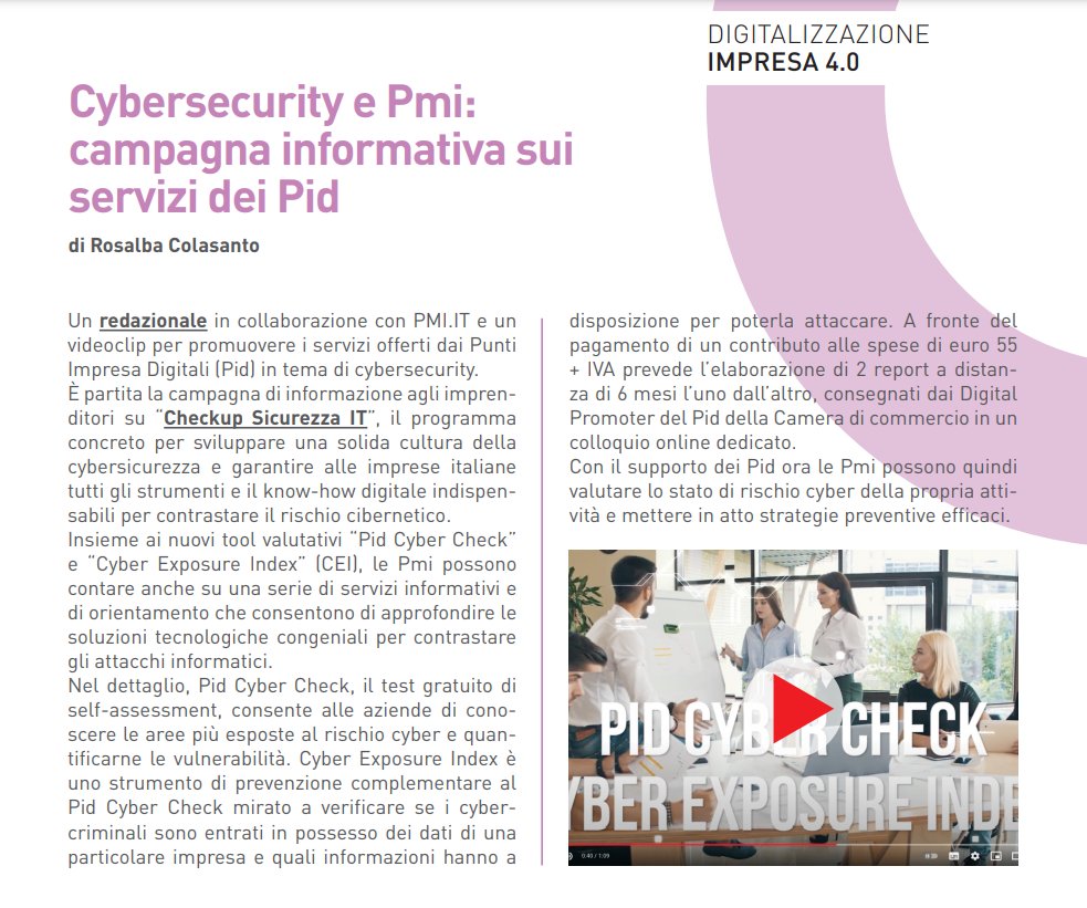 Campagna informativa agli imprenditori sui servizi dei #PID per la #cybersecurity delle #PMI
Leggi l'articolo a pag. 13 del nuovo numero del #magazine #UnioncamereEconomiaImprese  #PIDcybercheck #CyberExposureIndex