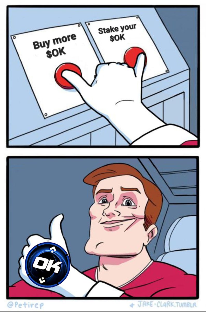 You have the choice to just stick with holding and/or staking the $OK that you currently have. But in this case, you can always buy more $OK, which can be added into your staking to increase your earnings.

Both options are OK. 🍻

#Okcash #StakingRewards #Crypto #cryptomemes