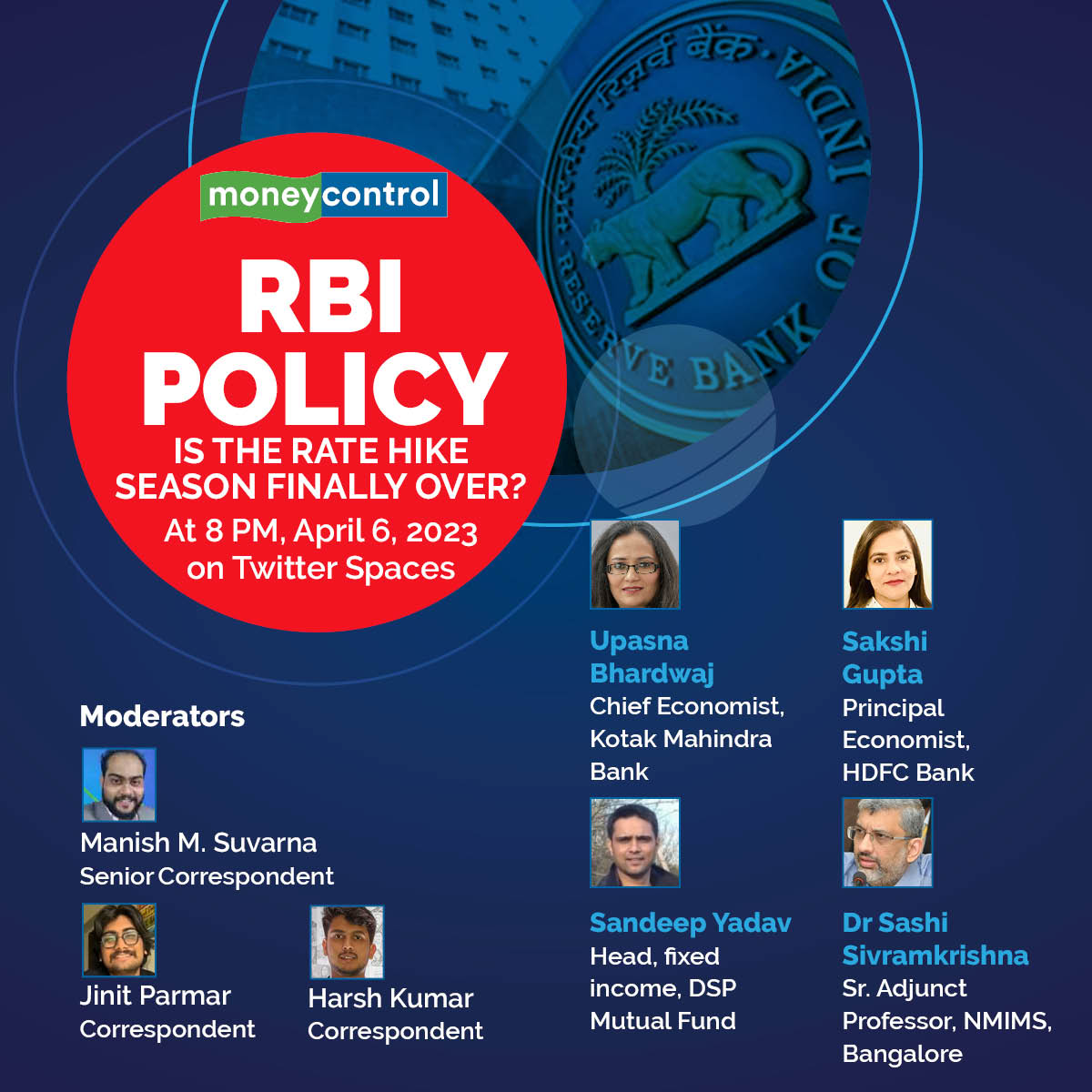 manishsuvarna15's tweet photo. ๐ข #TwitterSpacesAlert ๐ฅ
#RBIPolicyโIs the rate hike season finally over?
Join us for a #TwitterSpaces discussion on what the #MPC action means for all stakeholders.
๐๏ธ Today at 8 pm
๐ https://t.co/m7FJlPay4Gโฆ
#RBIMPC #MonetaryPolicy #RepoRate #InterestRates @RBI @dspmf https://t.co/oaTVEGqhjX