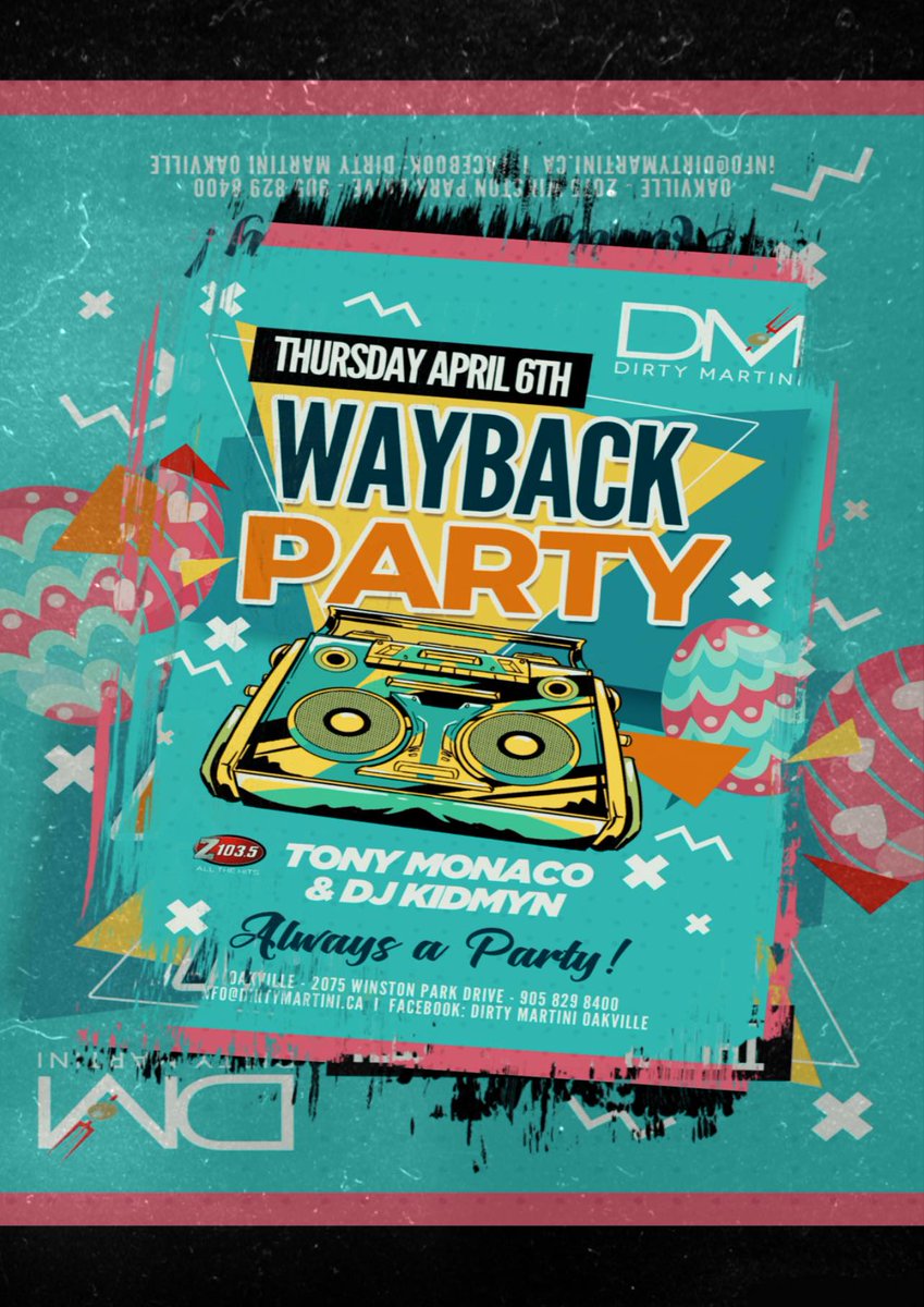 ILuvEurodance's tweet photo. Come out and #party on #Thursday #April 6th (TONIGHT) at a special #WaybackThursday at #DirtyMartini in #Oakville! With @TonyMonaco & #DJ ZEE Kidmyn dropping #EURO, #Freestyle and your favourite #waybacks from the #80s, #90s & #2000s @_dirtymartini #DJ #beats #music #viral #RT https://t.co/1LmPwV5Zqt