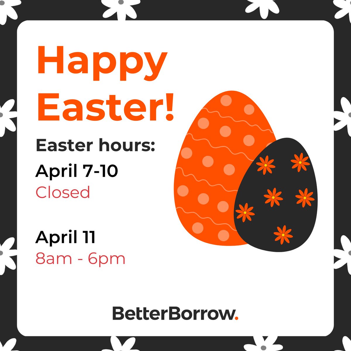 Better_Borrow's tweet photo. Hoppy Easter from BetterBorrow!🐰 Our team is taking a break between April 7-10.

We'll be back on Tuesday, April 11 at 8 am to help with all your borrowing needs.

Check out our FAQs or send us a message for assistance. Enjoy the Bank Holiday weekend!🌷
➡️https://t.co/p5EQHo2K3y https://t.co/Q1nplCaAJ8