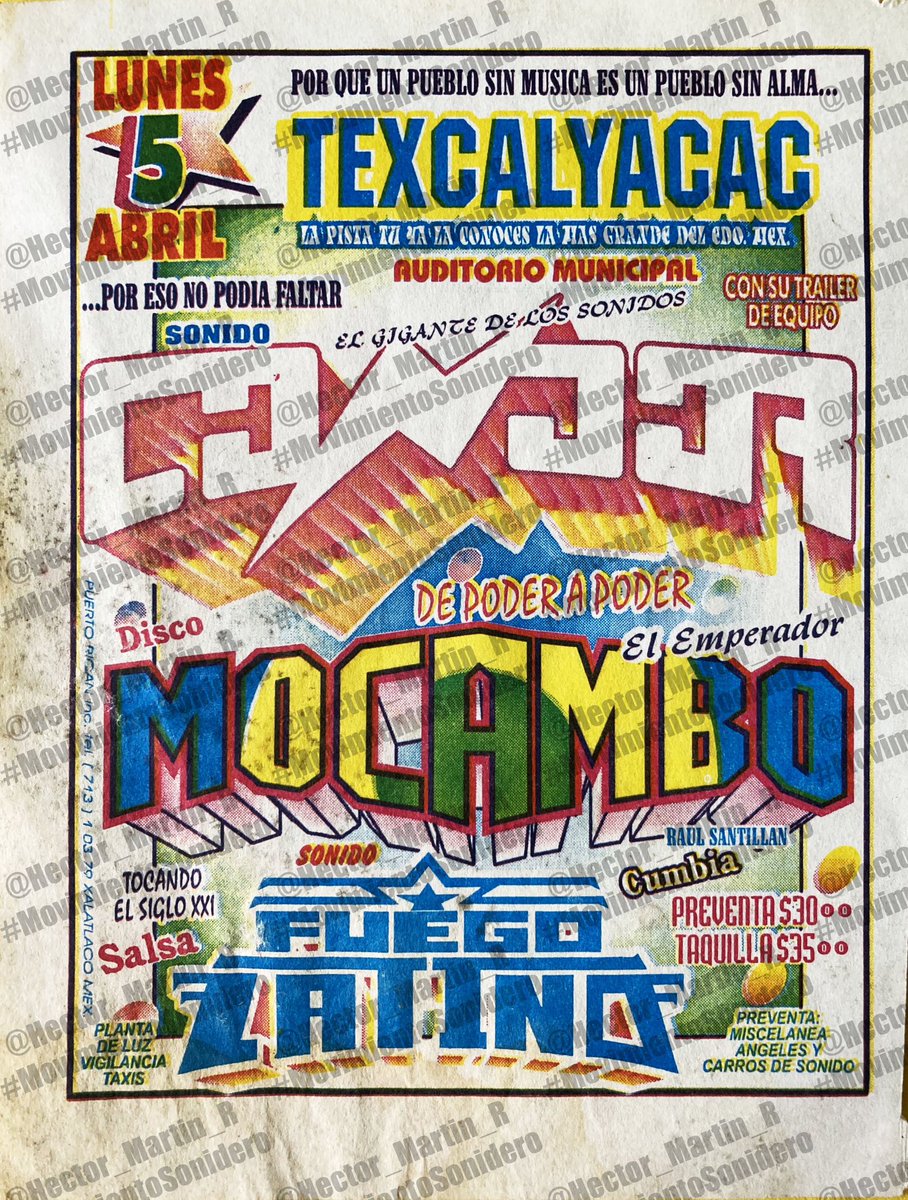 Hector_Martin_R's tweet photo. Retrospectiva gráfica… 
04 de abril… 
Auditorio Mpal. Sta. Ma. Chiconautla, EdoMéx 1998 
Auditorio Mpal. Texcalyacac, EdoMéx 1999 
Ex-Balneario Olímpico, CDMX 2000 
#MovimientoSonidero 
IMSONIDO #IMSONIDO https://t.co/UozaAhHPx0