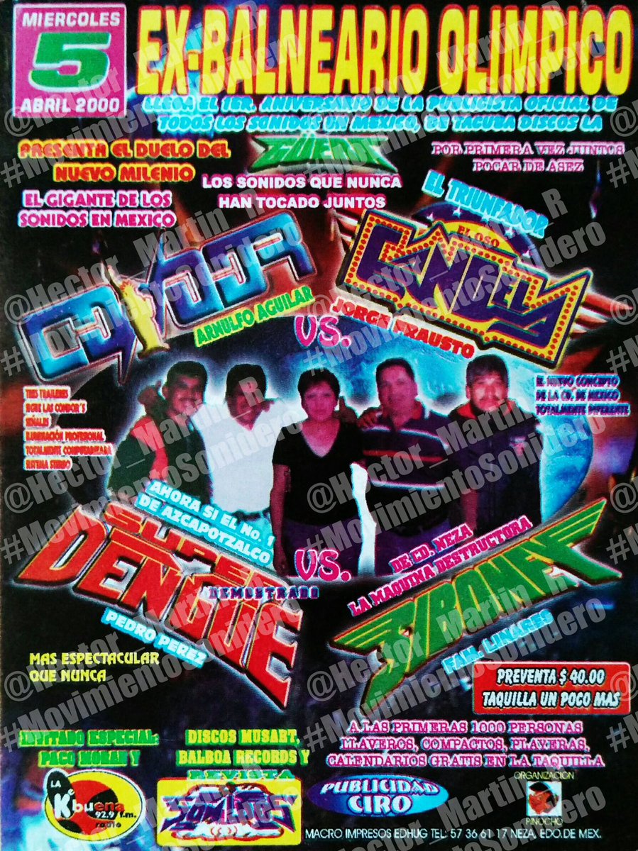 Hector_Martin_R's tweet photo. Retrospectiva gráfica… 
04 de abril… 
Auditorio Mpal. Sta. Ma. Chiconautla, EdoMéx 1998 
Auditorio Mpal. Texcalyacac, EdoMéx 1999 
Ex-Balneario Olímpico, CDMX 2000 
#MovimientoSonidero 
IMSONIDO #IMSONIDO https://t.co/UozaAhHPx0
