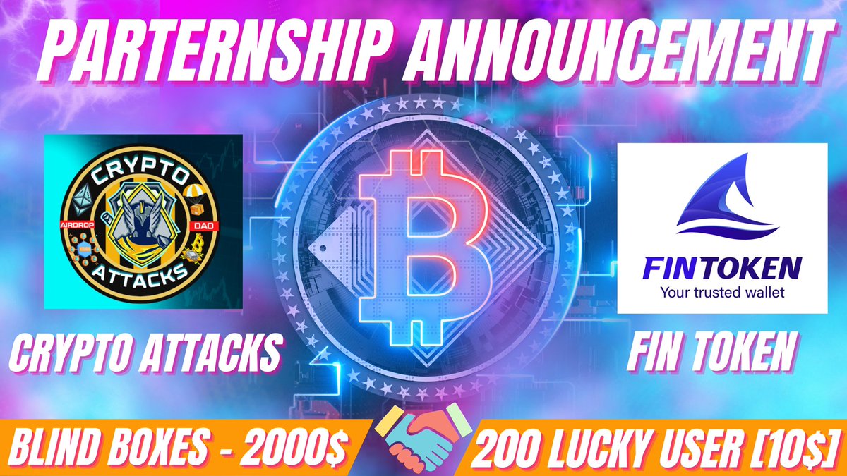 CryptoAttackDao's tweet photo. 🥰😍 #Airdrop with @FinTokenOffic &amp; Huawei partnership!

🏆Total Pool ---- $2000 Worth Blind BOX 🎉

To Enter👇
✅Follow @FinTokenOffic &amp; @CryptoAttackDao
✅ Wallet browser open in Dapp (BSC https://t.co/FikWHMUxYr
✅❤️,RT &amp; Tag 3 Friend
✅FINISH Gleam : https://t.co/PAiW7HKcKK https://t.co/rht4pr1hwS