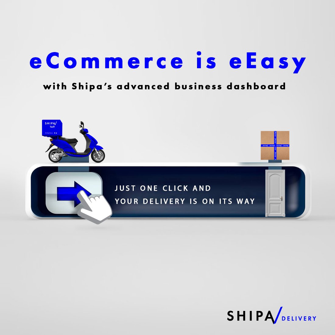 JUST ONE CLICK AND YOUR DELIVERY IS ON ITS WAY
eCommerce is eEasy with Shipa’s advanced business dashboard
#eCommerceMadeEasy #shipadelivery