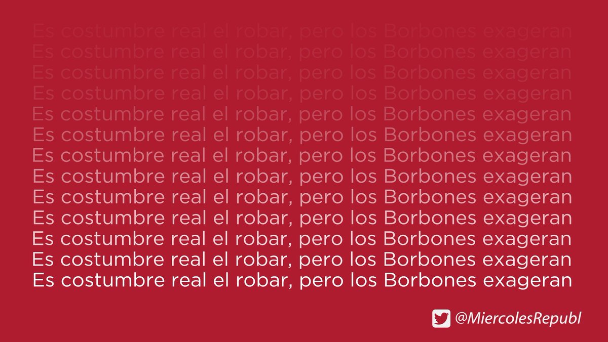 #BorbónYLadrón