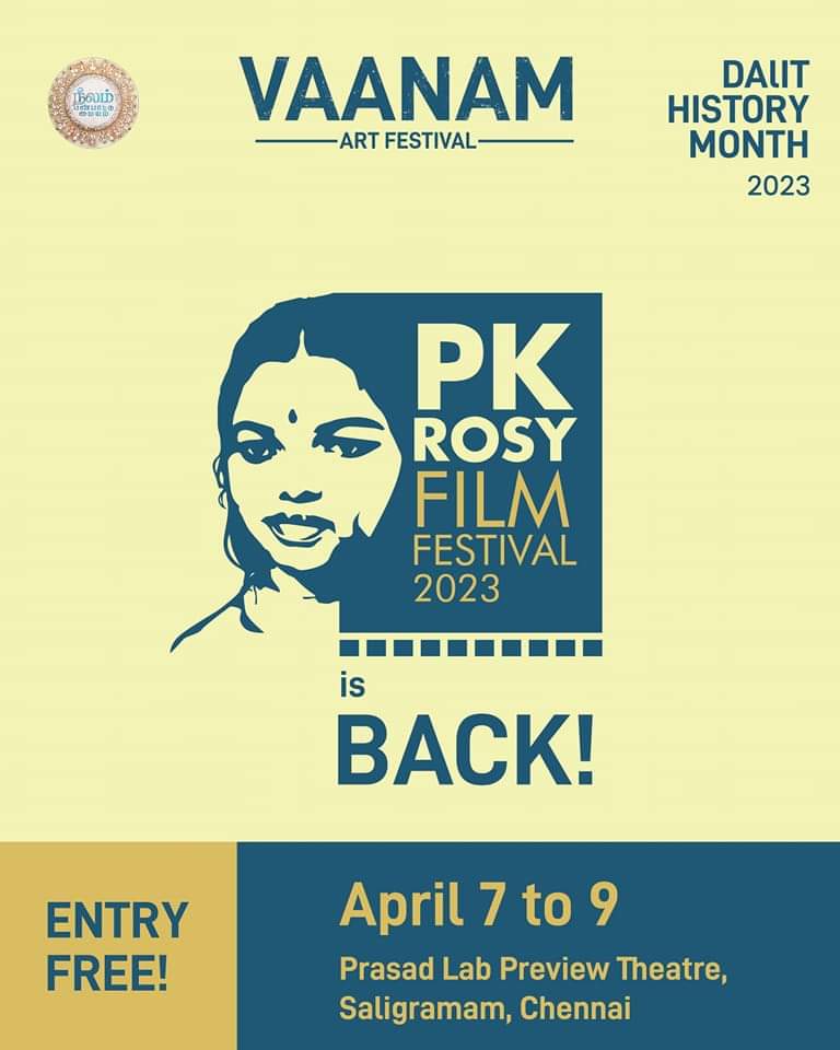 RavysChannel's tweet photo. The #PKRosyFilmFestival to celebrate this Dalit history of month!

Entry free!

Limited seats! First come first serve!

Venue : #PrasadLabPreviewTheatre
Date: April 7 to 9

#RavysChannel https://t.co/PBgHCtj1Sy