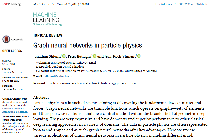 NOW >15K DOWNLOADS!🥳'Graph #neuralnetworks in #particlephysics' by <a href="/vlimant/">jean-roch</a> <a href="/PeterWBattaglia/">Peter Battaglia</a> and Jonathan Shlomi <a href="/WeizmannScience/">Weizmann Institute</a> <a href="/Caltech/">Caltech</a> @DeepMind bit.ly/3bmxt3R #machinelearning #HEP #deeplearning #LHC #standardmodel #HPC #bigdata #AI #graphs #openscience #Higgs