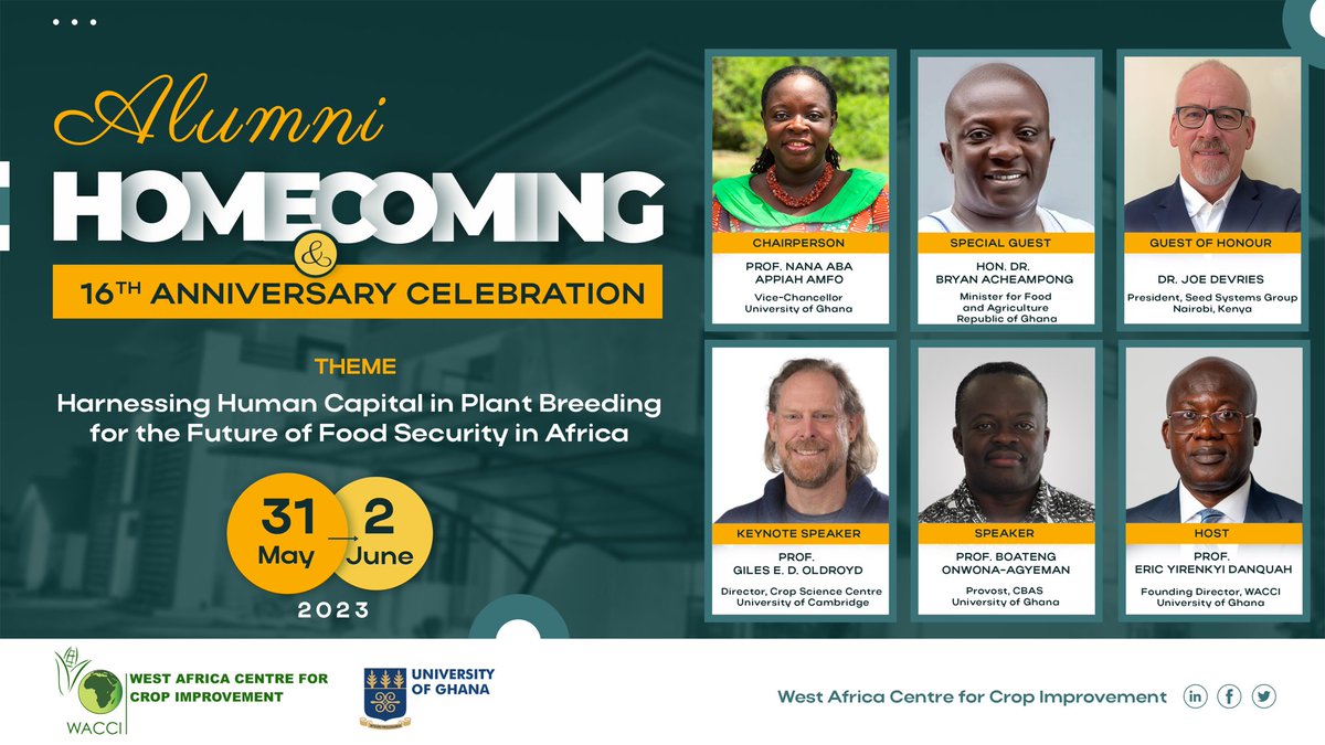 EY_Danquah's tweet photo. ⁦@gilesedoldroyd⁩, ⁦@CropSciCentre⁩ to deliver keynote address ⁦@wacci_gh⁩ alumni homecoming and 16th anniversary celebration to be chaired by ⁦@aba_amfo⁩ ⁦@UnivofGh⁩. Hon. Dr. Bryan Acheampong, special guest. ⁦@JoeDeVries2⁩ is guest of honor. https://t.co/NPcSRD12fO