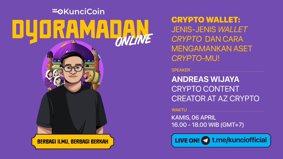 🕌 DYORAMADAN Online Day 4 🕌

🗣️“CRYPTO WALLET: Jenis-jenis wallet crypto dan cara mengamankan aset cryptomu”

Speaker: Andreas Wijaya (Crypto Content Creator at AZ Crypto)

📆 Kamis, 6 April 2023
⏰ 16.00 WIB
📍 Telegram KunciCoin Indonesia

Join NOW ➡️ t.me/kunciofficial