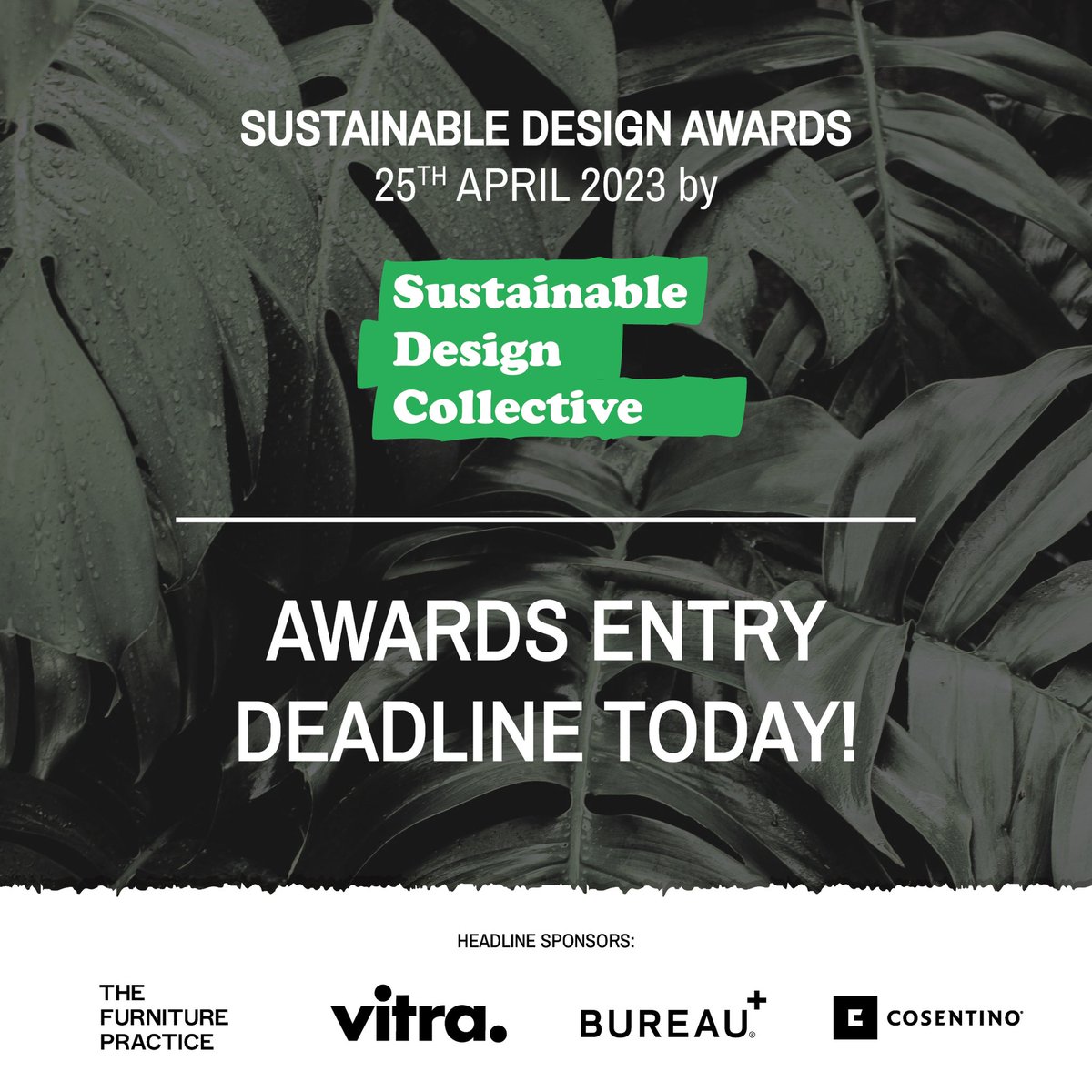 wod_uk's tweet photo. FINAL REMINDER: Entries for the Sustainable Design Awards close today at 11:00pm!

To submit your entry, please visit: https://t.co/JSFofGjlpm

#SDCAwards #SDCForum https://t.co/KUtYePGJ2j