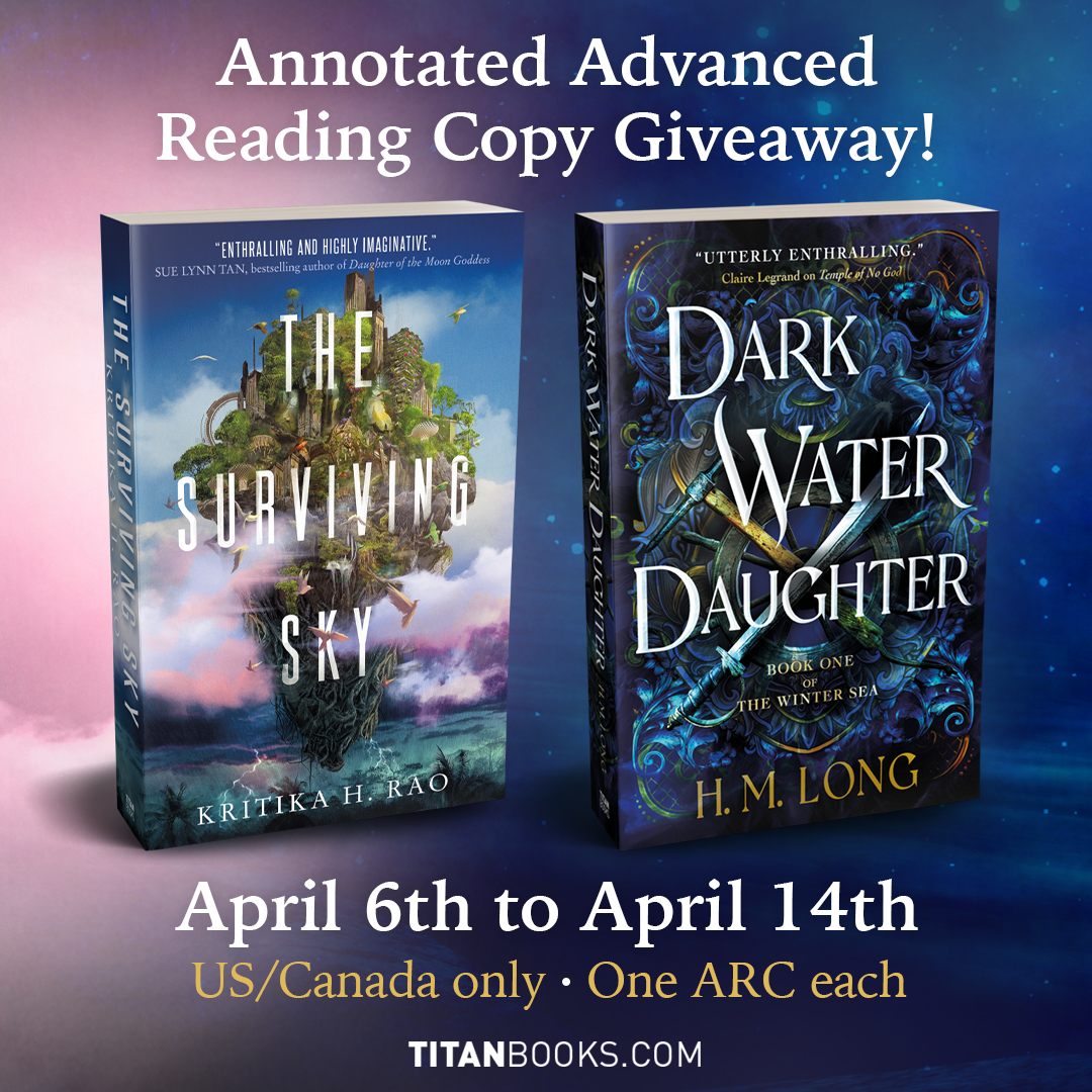 Titan Books (@titanbooks) on Twitter photo Exclusive giveaway!! 🎉
RT + Follow @kritikahrao and <a href="/hannah_m_long/">H. M. Long - Updates Only</a> for the chance to win a unique and specially annotated ARC of THE SURVIVING SKY or DARK WATER DAUGHTER. US/CAN only, ends April 14.
🌿 bit.ly/SurvivingSky
⚓ bit.ly/DarkWaterDaugh… Exclusive giveaway!! 🎉
RT + Follow @kritikahrao and <a href="/hannah_m_long/">H. M. Long - Updates Only</a> for the chance to win a unique and specially annotated ARC of THE SURVIVING SKY or DARK WATER DAUGHTER. US/CAN only, ends April 14.
🌿 bit.ly/SurvivingSky
⚓ bit.ly/DarkWaterDaugh…