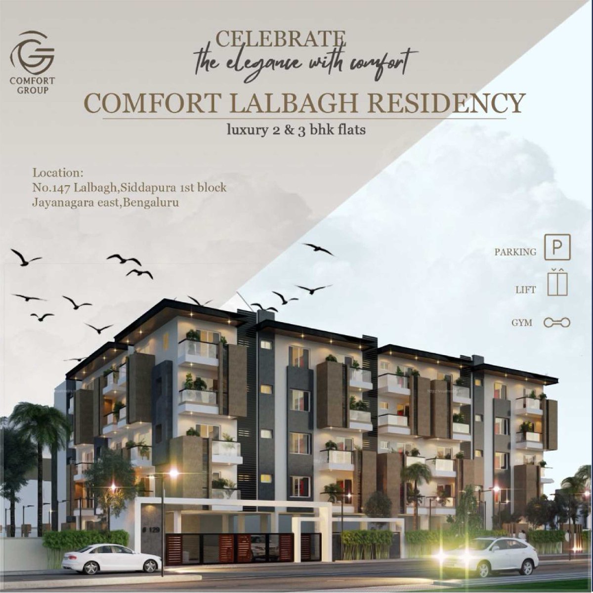 Comfort Lalbagh Residency
The elegance with comfort. Luxury 2 & 3 bhk flats.

For more information:
+91 9902875084
.
#comfortgroup #comfortlalbagh #apartment #jayanagar  #interior #interiorexterior  #facadedesign #exteriordesign #exteriors #ongoing #ongoingproject #construction