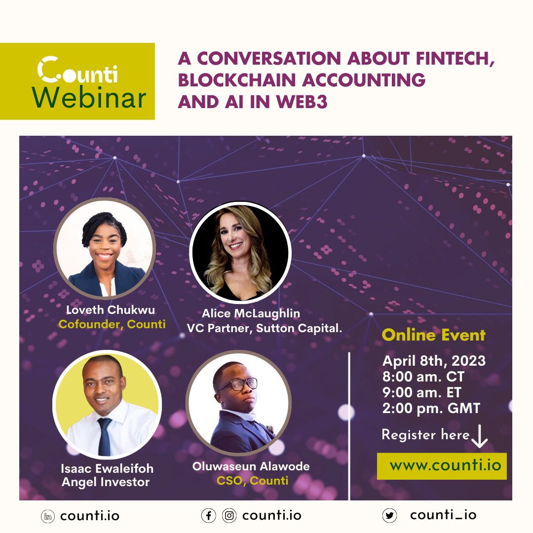 Counti_io's tweet photo. Happening live on Saturday 8th of April 23.

Join us as we have this very important conversations on Fintech, blockchain accounting and AI in web3 with VC partner Alice, angel Investor Isaac and the phenomenal Counti team.

Register here to attend :: 
https://t.co/iyOVx1H5Ah https://t.co/79xmTZBCh3