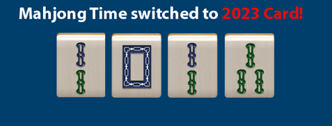 MahjongTime's tweet image. We've just updated to the 2023 NMJL Card! 

Those that haven't gotten theirs yet - can use the "2022 Card" table.