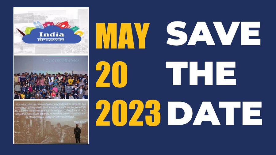 Mark your calendars, folks! India Dreamin' 23 is happening on May 20, 2023, in Ahmedabad. Join us for a day of learning, networking, and giving back to the community. Let's make it an unforgettable event! #IndiaDreamin23 #Ahmedabad #SalesforceCommunity