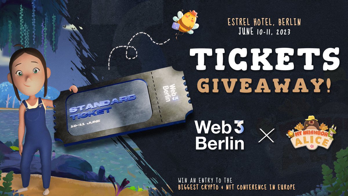 The #MNA Team is attending #Web3Berlin and is giving away 20 tickets to attend the biggest crypto #NFT conference in Europe! 🎉

To participate, follow these mechanics until April 13, 11:59 PM UTC. 👇

1️⃣ Like and Retweet this post
2️⃣ Follow us <a href="/MyNeighborAlice/">Alice</a> &amp; @berlinweb3com