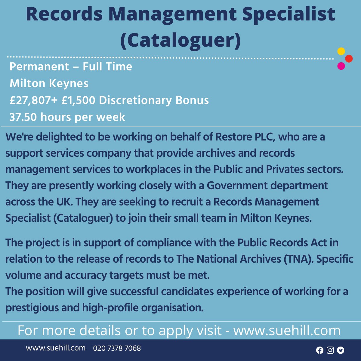 SueHillRec's tweet photo. Job Opportunity
Records Management Specialist (Cataloguer) - Permanent, Milton Keynes, salary £27,807 + £1,500 discretionary bonus 

#InfoPros #Recordsmanagement #MiltonKeynes #Job https://t.co/xh6oIIxpg7