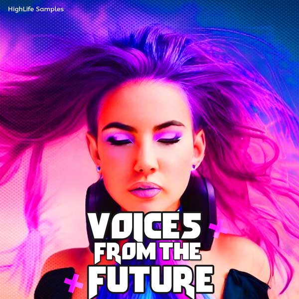 HighLifeSamples's tweet image. Voices from the Future