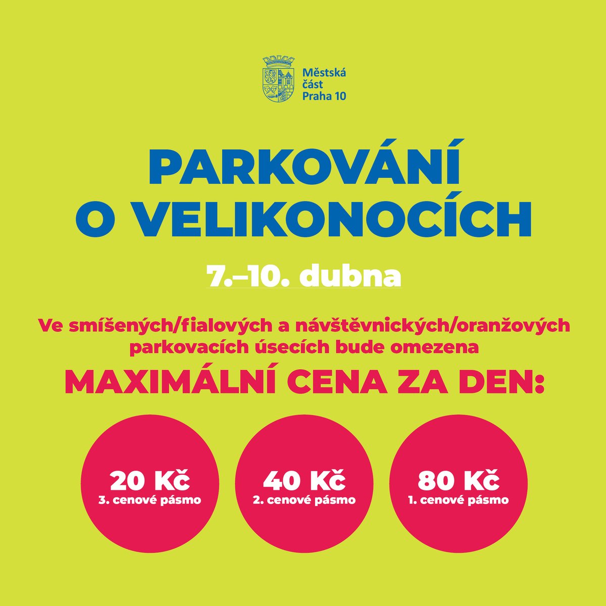 V období od 7. 4. do 10. 4. 2023 bude ve smíšených a návštěvnických parkovacích úsecích omezena maximální cena za den. 🚗 Změna se netýká rezidentních/modrých parkovacích úseků. Cenové zvýhodnění platí pouze u úseků, které nemají provozní dobu v celotýdenním režimu.