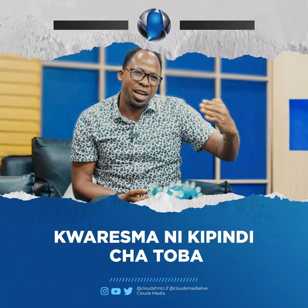 Clouds Media on Twitter ""Kwaresma ni kipindi cha toba. Makanisa kote ulimwenguni wanaingia