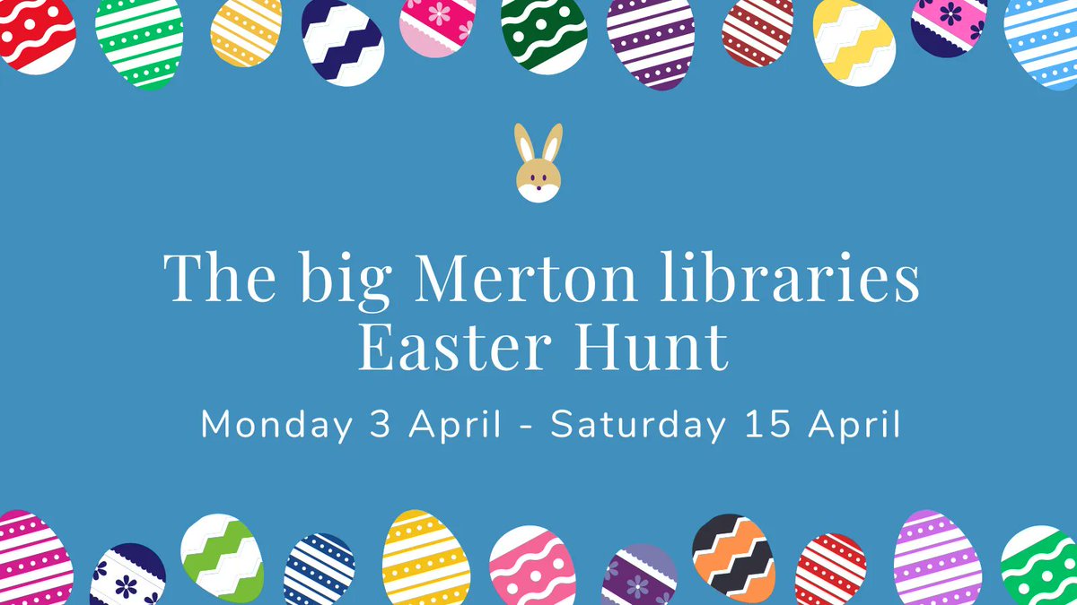MertonLibraries's tweet photo. The Big Merton Libraries Easter hunt is well on the way. Take part in The Big Merton Libraries Easter Hunt this Easter Half Term to win fantastic prizes! To find out more pop down to your local library or visit.. 

https://t.co/f9mRJyAxWz https://t.co/vwUtqX9wh9