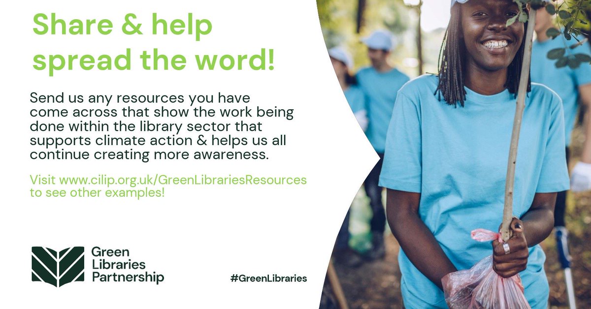 Have you got any resources to share on #GreenWork? #Sustainability? #ClimateAction with #Libraries? Send them to us and we can feature them on our Green Libraries Network to spread the word! You can join our #Network here too - cilip.org.uk/page/GreenLibr…