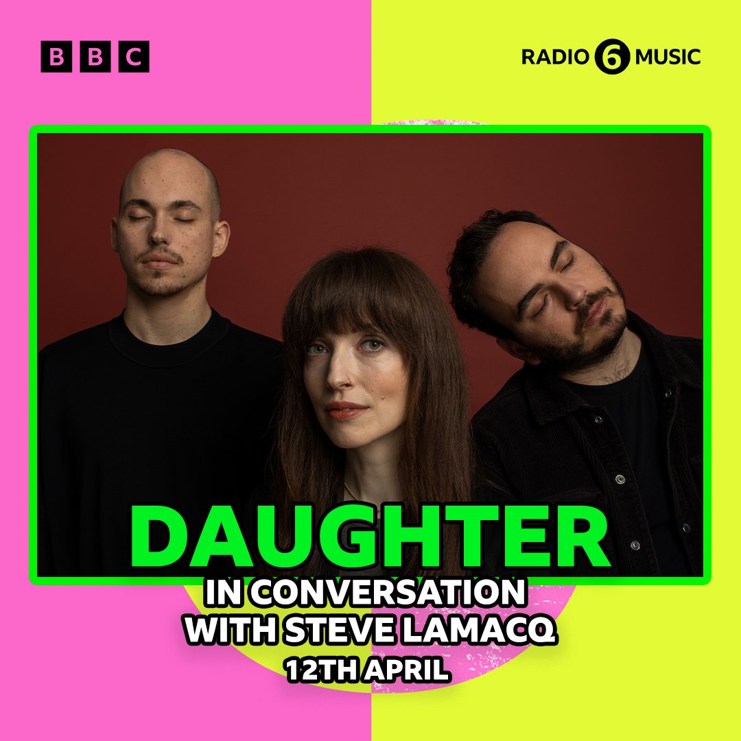 BBC6Music's tweet photo. .@ohdaughter in conversation with Steve Lamacq 💚  

Elena and Igor from Daughter join Steve to chat about the band's brand new album, their first in seven years - Stereo Mind Game.  

Lock in on Weds 12th April from 6pm on @bbcsounds https://t.co/xxvewtIT7u
