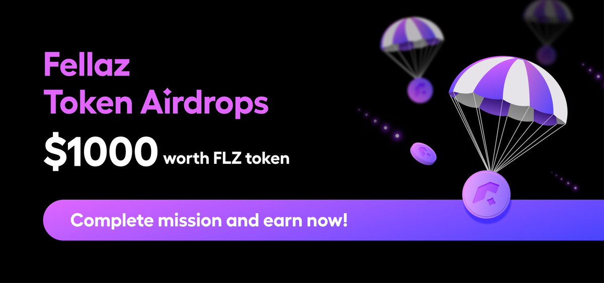 Fellaz Airdrop Live #1 🌊

Claim your $FLZ tokens now!
Prize Pool: $1000 worth of FLZ tokens
Join now👉 bit.ly/3mdJyjU

👥 20 winners
⏰ 4.6 - 4.12 (UTC 10:00)

#token #airdrops #event #giveaway #crypto #NFT #airdroptoken #FLZ