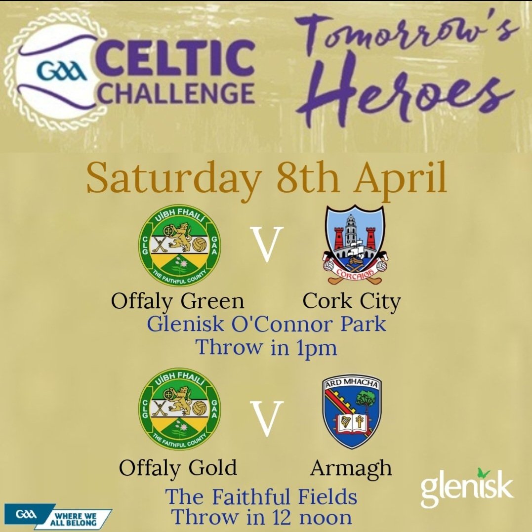 Best of luck to our 2 Celtic Challenge Squads who are out in the first round of the Celtic Challenge competition this Saturday in Faithful Fields &amp; in O' Connor Park before the Offaly v Laois match.

Make sure to get in early to support Tomorrow's Heroes.
#CelticChallenge