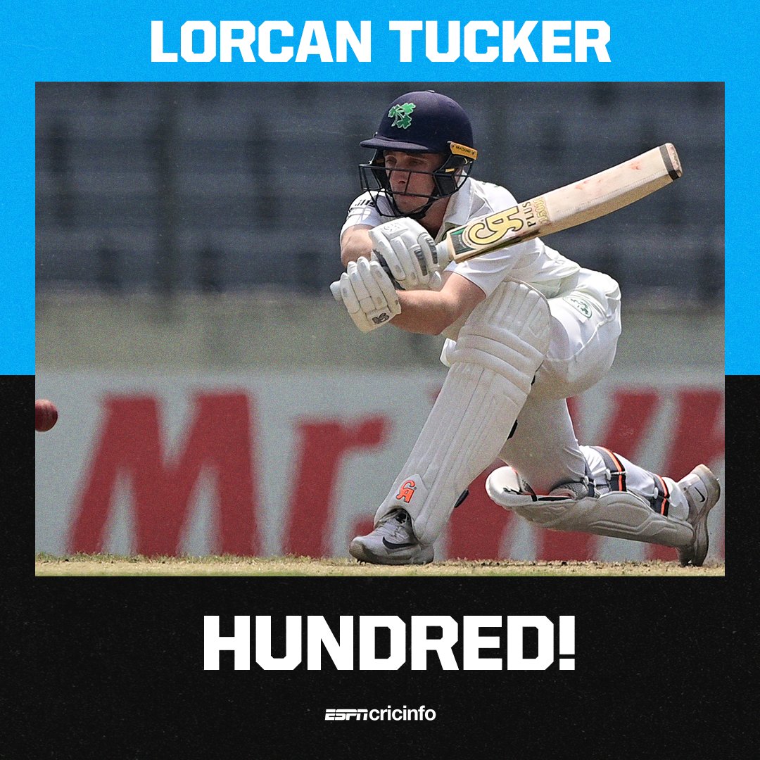 The second Ireland batter to score a Test 💯!

Lorcan Tucker, take a bow 🙌

es.pn/BANvIRE23-Test #BANvIRE