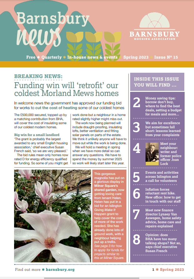 BarnsburyHA's tweet photo. Spring has sprung and so has our latest resident newsletter! 🌸

Find out how BHA is improving the energy efficiency of homes on Morland Mews, get money-saving tips, and stay in the loop on upcoming events and activities...

https://t.co/GncPg2b7J3 https://t.co/QHSfg0Yrev