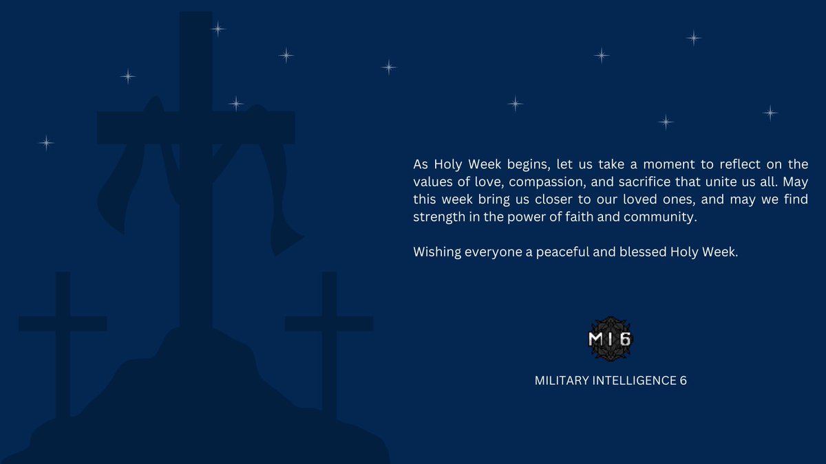 MilitaryInt6's tweet image. May the spirit of Holy Week inspire us to be kind, compassionate, and forgiving towards one another. 

MI6 wishes everyone a blessed and meaningful #HolyWeek2023 🙏✨

#Habbo