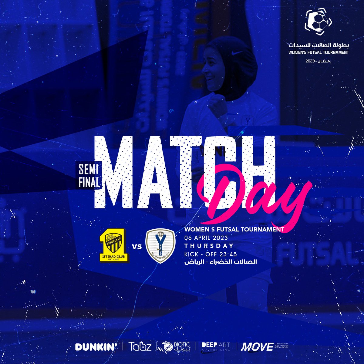 #بطولة_الصالات_للسيدات 
 رمضان 2023

#مبارة_نصف_النهائي
اليمامة 🆚 الاتحاد
📅 الخميس ، 6 ابريل 2023 
⏱التوقيت : 23:45 مساءً
🏟الصالات الخضراء - الرياض 

#معًا_نصنع_التاريخ