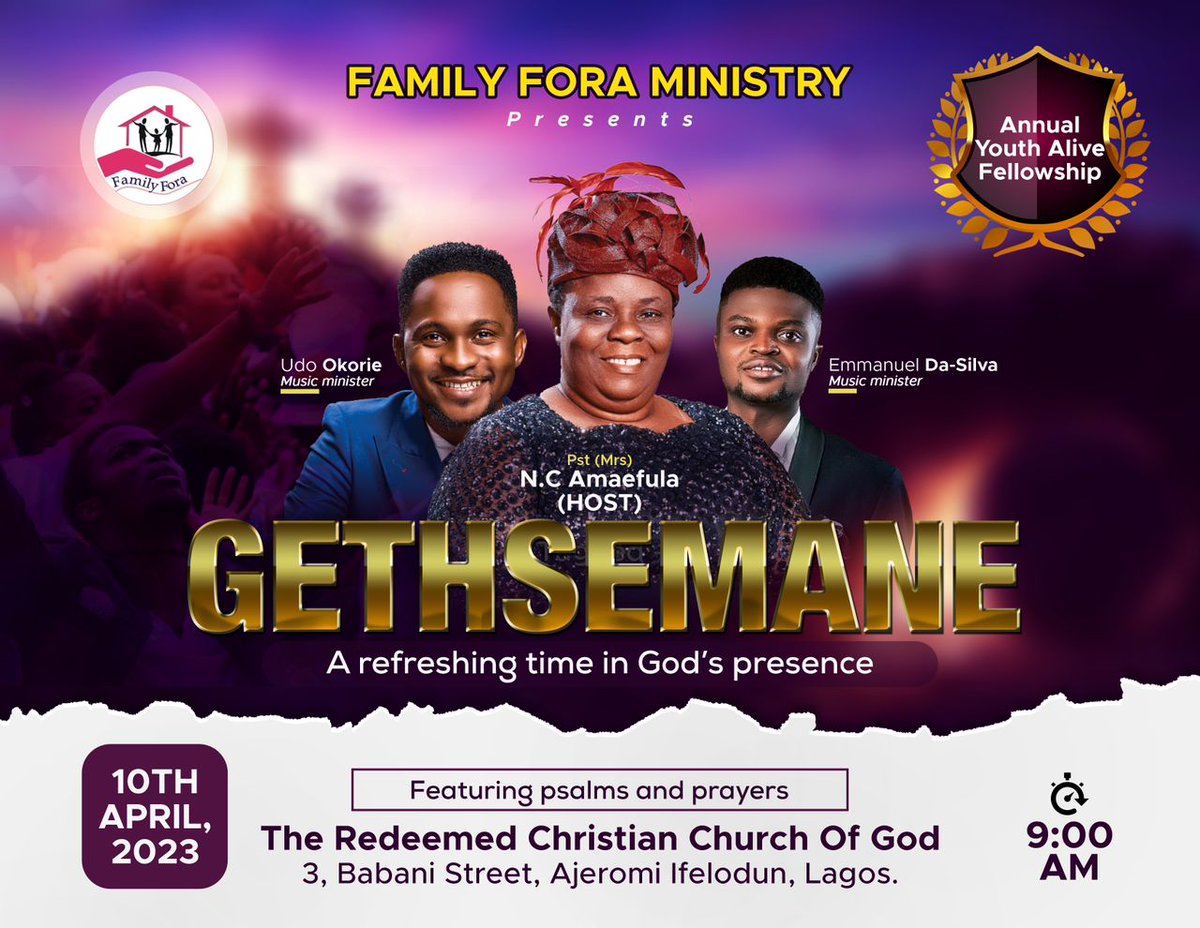 famfora's tweet photo. Welcome to a rare  Season of Worship and Warfare. 

A time to meet with God for an in-depth experience and capacity building. 
Come Over to GETHSEMANE for an Unusual Encounter that will make you pursue your divine purpose and assignment.

a thread... https://t.co/hjItFMXgdZ