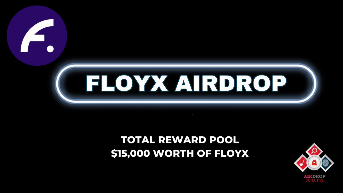 🔍 Floyx #Airdrop

🏆 Total Airdrop Pool: $15,000 worth of FLOYX

🔴 Visit the airdrop page: daomaker.com/company/floyx

🔘 Do the tasks on the page &amp; submit your data.

🔘 Details: t.me/AirdropDetecti…

#Airdrops #Floyx #Bitcoin #AirdropDetective #cryptocurrency
