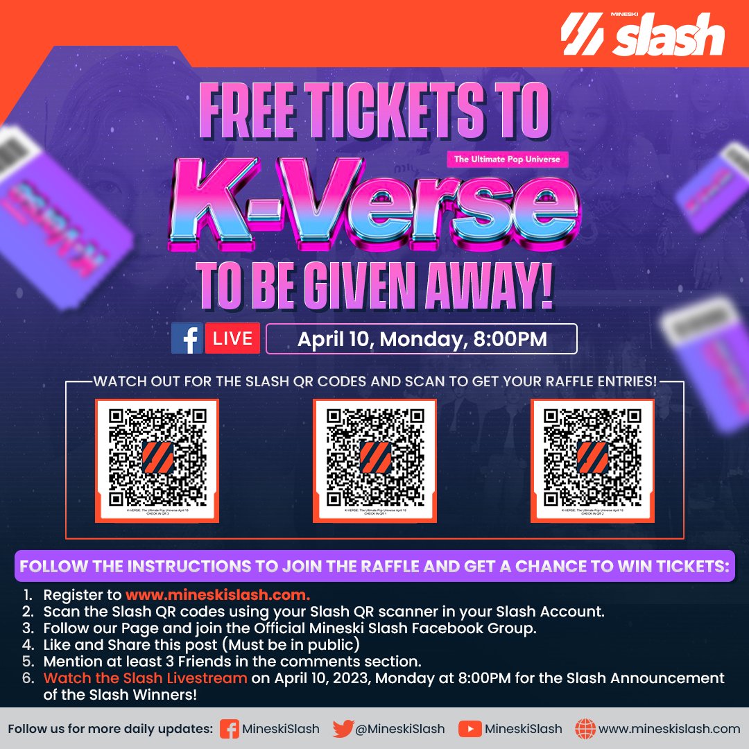 MineskiSlash's tweet photo. /SLASHDAILY GIVEAWAY ALERT!
Free Tickets to K-Verse : The Ultimate Pop Universe for raffle on April 10, 2023, Monday, 8:00PM!
Check out our fb page on how you can join!
https://t.co/E6tefD5NNQ
#MineskiSlash #SlashDaily #SlashKPop #KVerse #KPop #Taeyeon #Aespa #TheBoyz https://t.co/9B1bSkg6rD