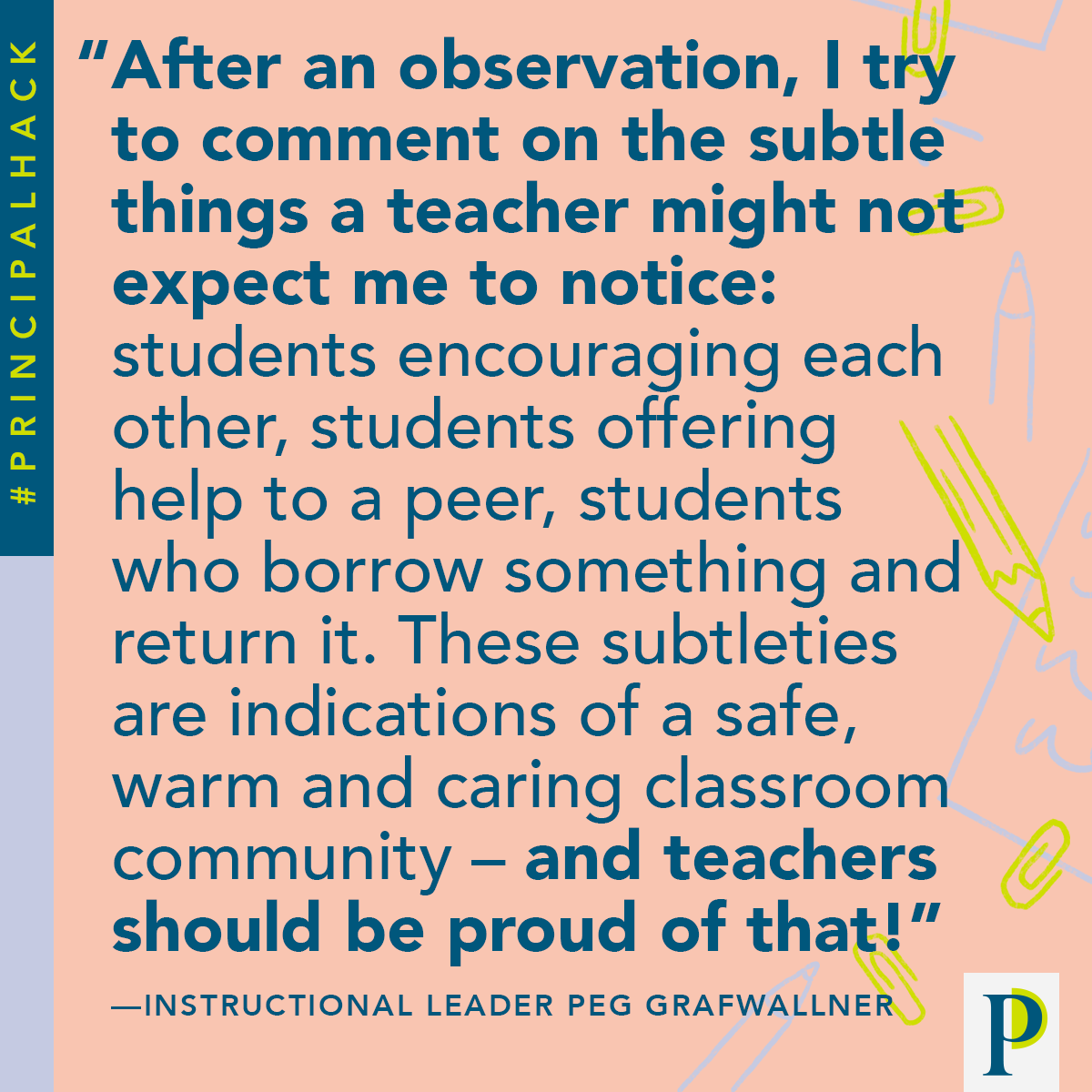 What you notice can signal what you value. (Feedback #PrincipalHack via instructional leader @PegGrafwallner)