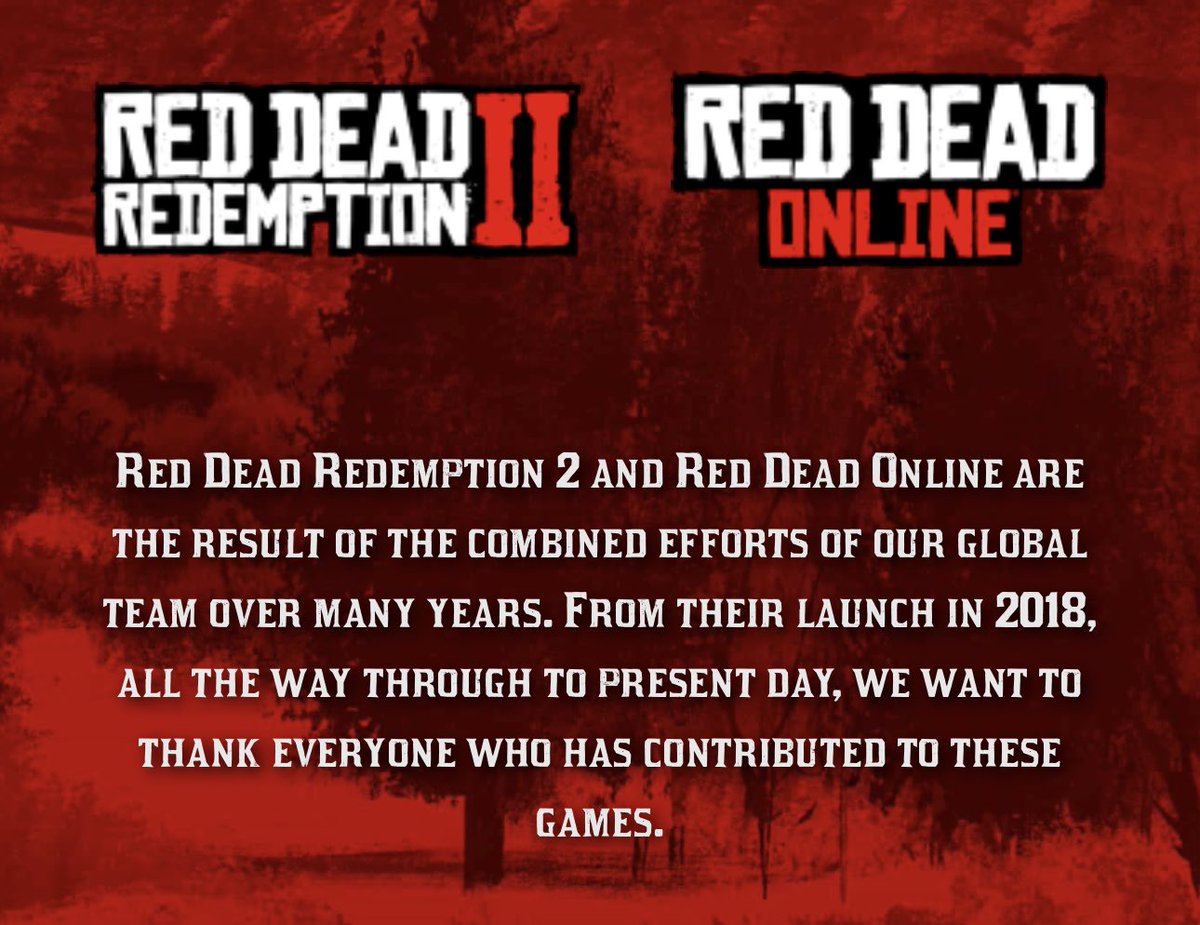 Rockstar Games have dedicated a page to thank the teams who worked on #RDR2 and #RDOnline over the years from 2018. 

Visit: rockstargames.com/reddeadonline/…