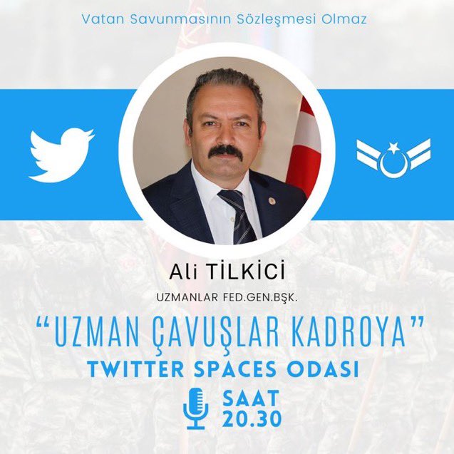 📅 6 Nisan Perşembe (Bugün)

⏰ 20.30’da

VATAN İÇİN SÖZLEŞME İLE CAN VEREN UZMAN ÇAVUŞLARA 
KADRO VE MESLEKİ GÜVENCE İÇİN

Twitter Space Odasında Buluşuyoruz

Vatan Savunmasının Sözleşmesi OLMAZ Diyeceğiz

<a href="/alitilkici38/">Ali Tilkici 🇹🇷</a> 

#UzmanÇavuş