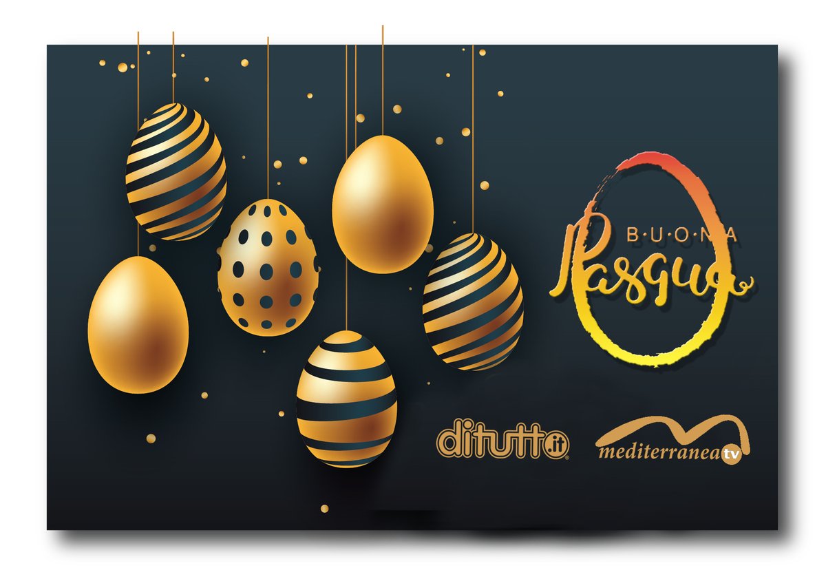 ditutto_italia's tweet image. Buona Pasqua da #Ditutto &amp;amp; #MediterraneaTv