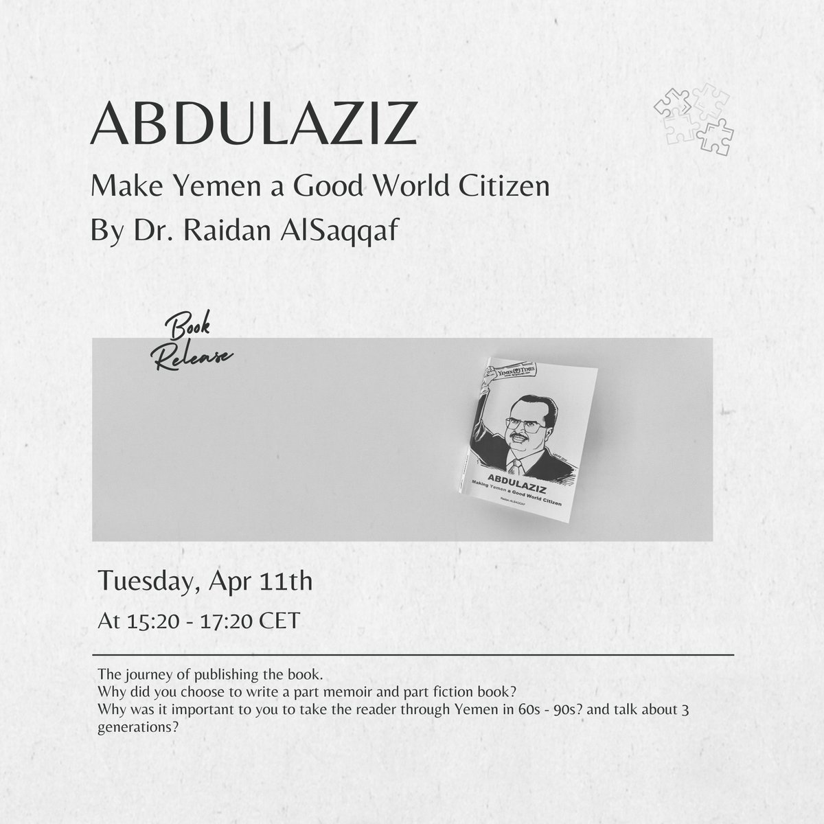 Join us next week to chat with Dr. <a href="/raidanalsaqqaf/">Raidan AlSaqqaf</a> about his book release 📖🗞️🙋🏾‍♂️ #ABDULAZIZMakingYemenaGoodWorldCitizen

🗨️ Eng
📍 x.com/i/spaces/1dRKZ…