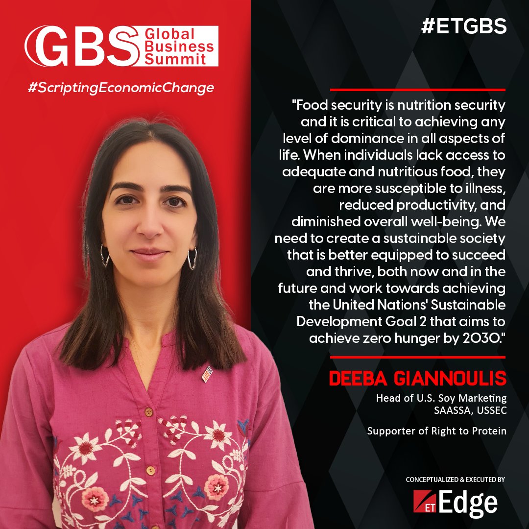 ET_Edge's tweet image. Deeba Giannoulis, Head of U.S. Soy Marketing SAASSA, USSEC, Supporter of Right to protein shared her interesting thoughts on India&apos;s role in #ScriptingEconomicChange at The Economic Times Global Business Summit 2023!

#ETGBS #RightToProtein #India #Business #AmritKaal