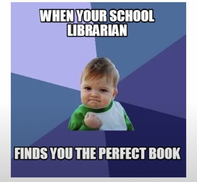Bookbosss2012's tweet image. Happy School Library Month!!! Here’s today’s “Did You Know??”….as well as a cute meme on how I feel the kids are when I am able to help find the right book for them!! #SchoolLibraryMonth #pfisdreads #pfisdlibraries
