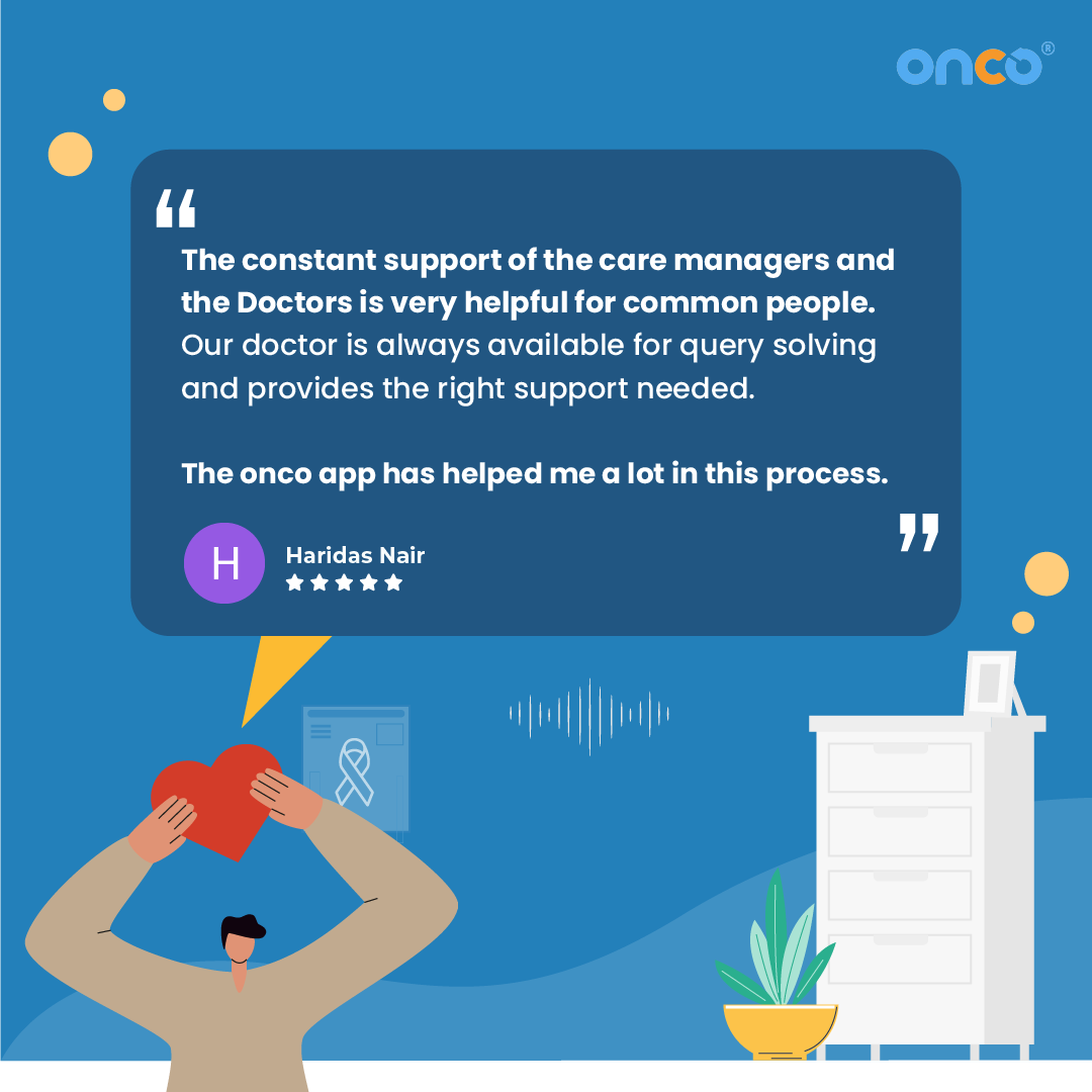 Dear Haridas,

Thank you for sharing your positive feedback on our care managers &amp; doctors!

At Onco, we are dedicated to providing constant support and assistance to help our patients navigate through their health challenges.

With regards,
Team Onco

#patientreview #onco