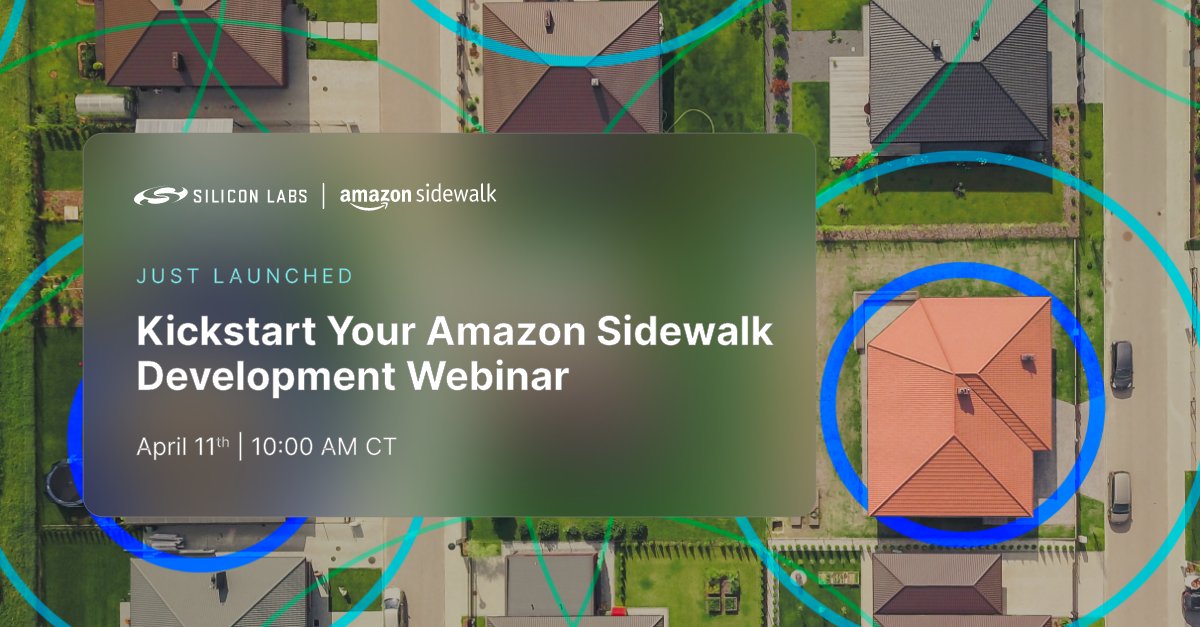 siliconlabs's tweet photo. Now that Amazon Sidewalk is open for developers, join us live on April 11 as our engineers review the #AmazonSidewalk developer journey in depth. RSVP:  https://t.co/hKPFw0i6t6 
#IoT #smartcity https://t.co/zR4pHxLHIJ