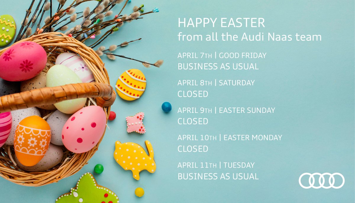 Wishing you a Happy Easter from all the team at Audi Naas !🐣

ps we are open on Good Friday.
