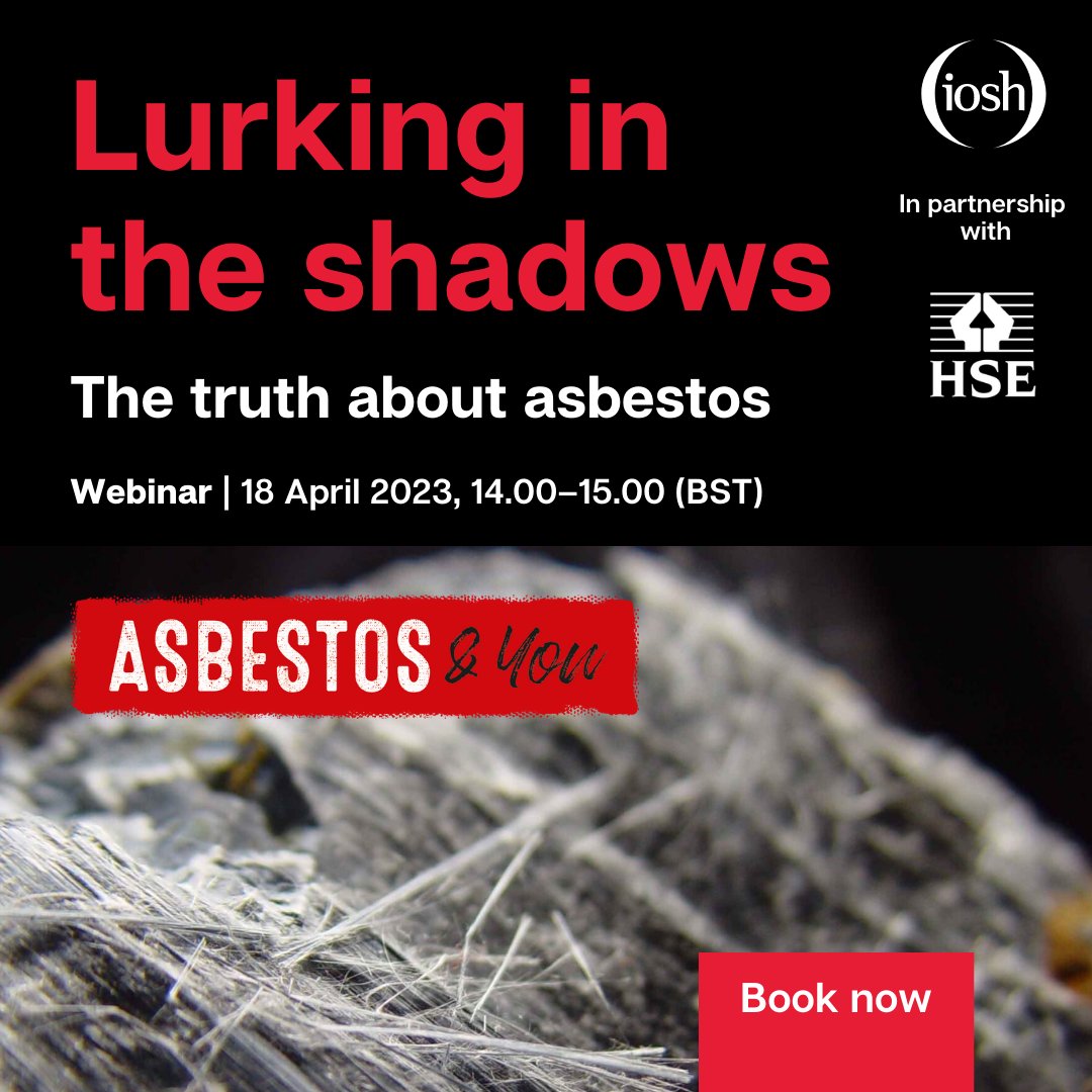 Global Asbestos Awareness Week may be coming to an end. Join our webinar on 18 April to have your questions answered and learn about the dangers of asbestos. 

Register here to join: iosh.zoom.us/webinar/regist…   

#Asbestos #HSE #Mesothelioma #GAAW