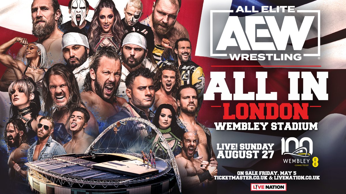 #AEW’s highly anticipated UK debut will take place at the iconic <a href="/wembleystadium/">Wembley Stadium</a> on Sunday, August 27th!

Tickets for AEW: All In London go on sale Friday, May 5th at 9am BST. Fans can pre-register now for early access to purchase tickets at ticketmaster.co.uk/AEWWembley