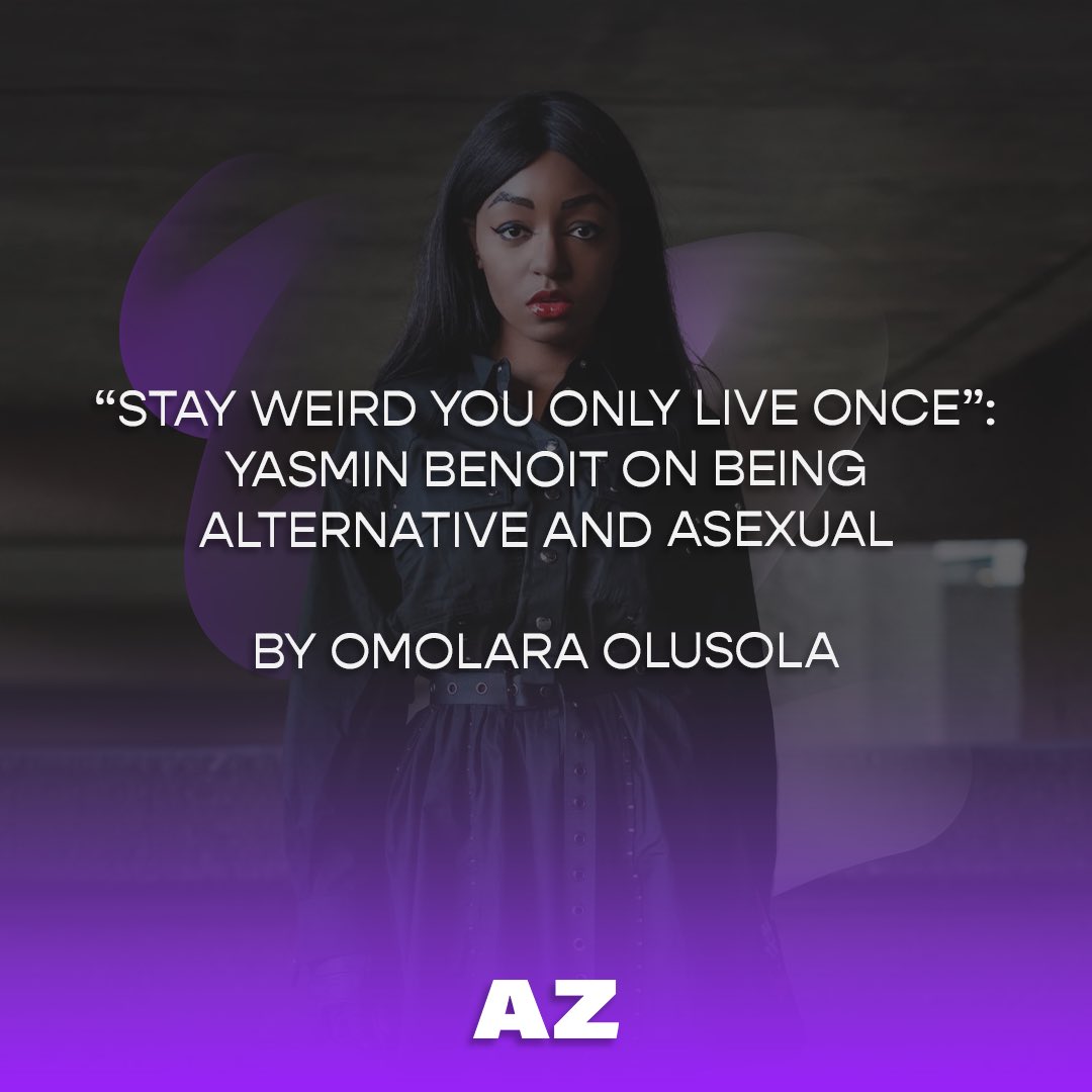 azmaguk's tweet photo. Wise words from @theyasminbenoit 💜🤍🖤
For #InternationalAsexualityDay we’re throwing it back to when @_ELAOH interviewed @theyasminbenoit on being Asexual & Alternative 🖤
Full #AZArticle at https://t.co/by115xzoeh 💫
📸 @jelizaquibel
#azmaguk #qtibpoc #asexualawareness https://t.co/H74x0m2gwh